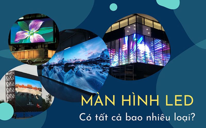 có tất cả bao nhiêu loại led