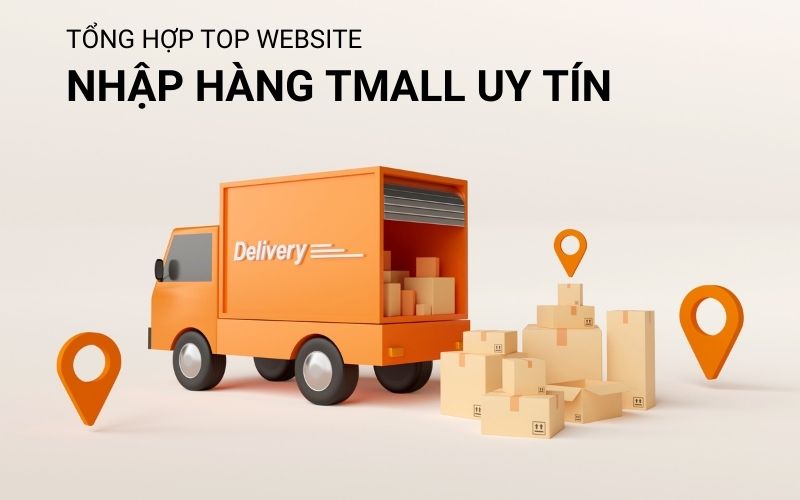 website nhập hàng tmall uy tín