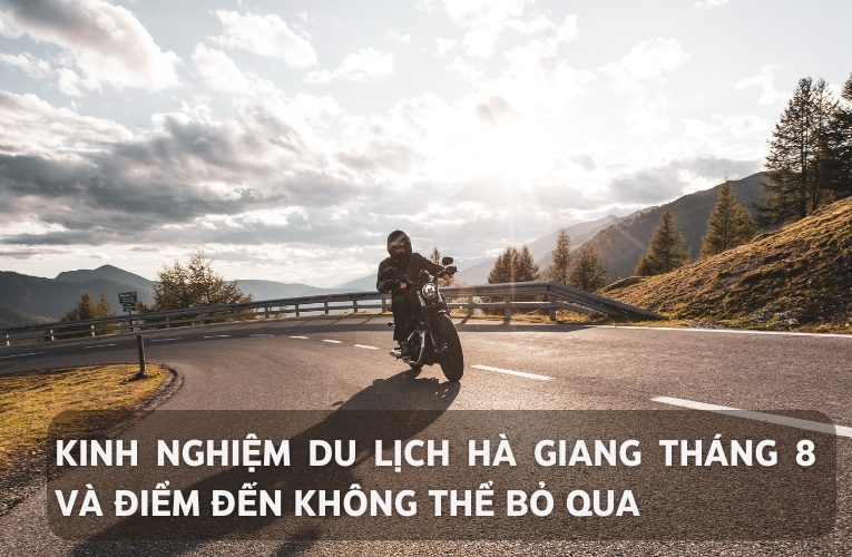 du lịch hà giang tháng 8