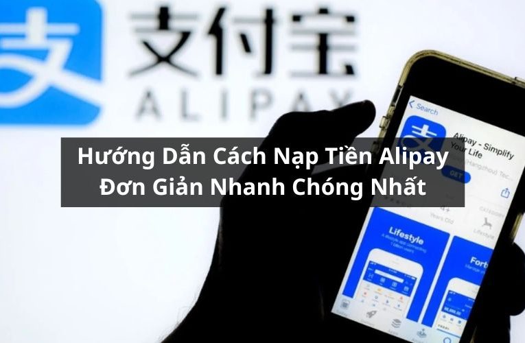 nạp tiền alipay